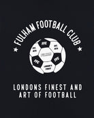 ART OF Fulham London's Finest Tee | FFC Black Graphic Football T-shirt